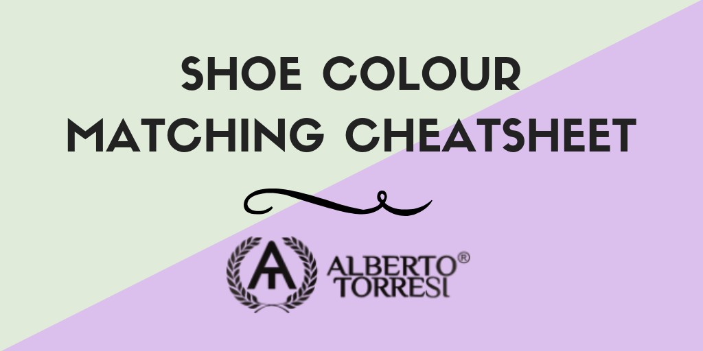 Shoe Colour Matching Cheatsheet